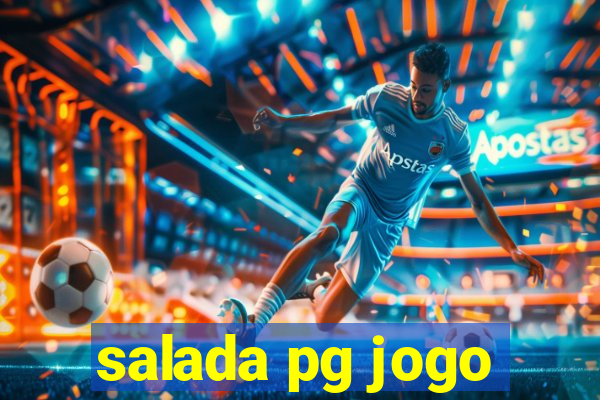 salada pg jogo